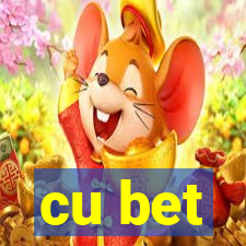 cu bet